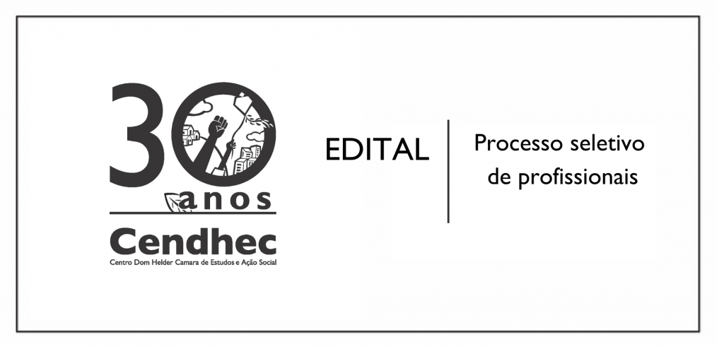 Cendhec lança edital para contratação de comunicadora.