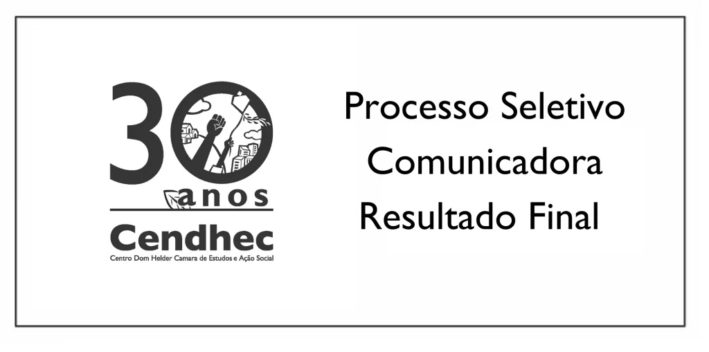 Resultado terceira etapa seleção para comunicadora