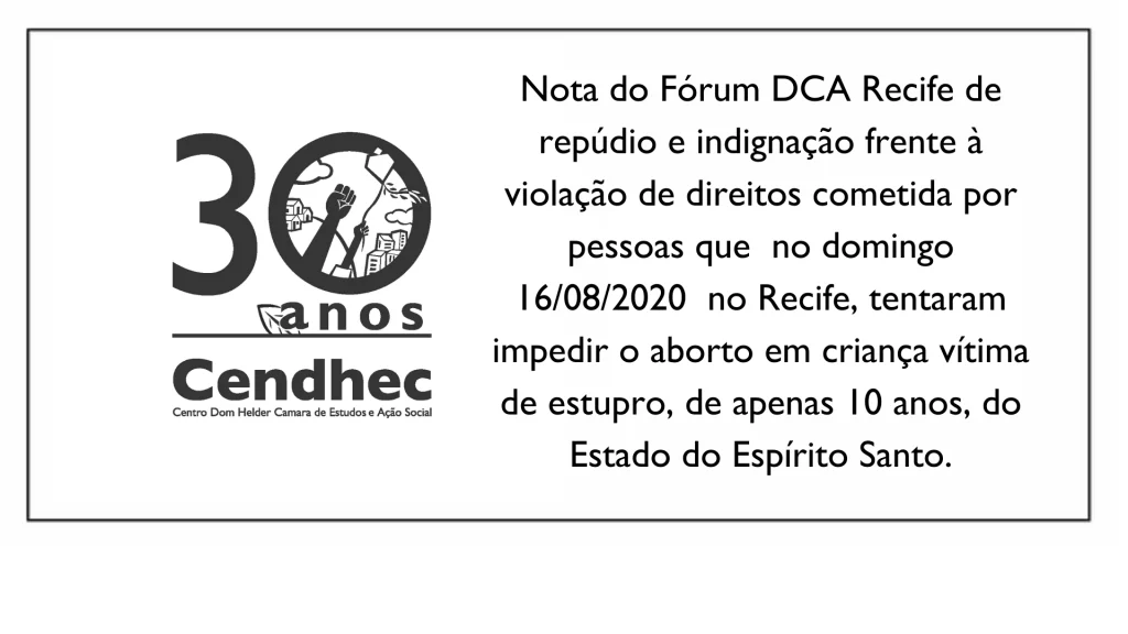Nota de repúdio e indignação do Fórum DCA/ Recife