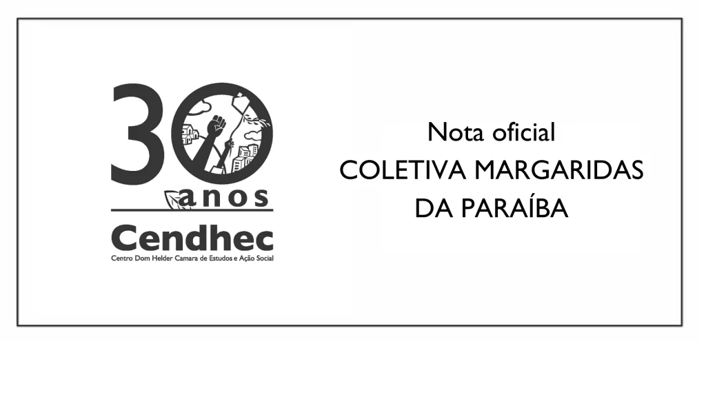 Nota oficial: Ainda Somos Todas Mulheres de Queimadas/PB